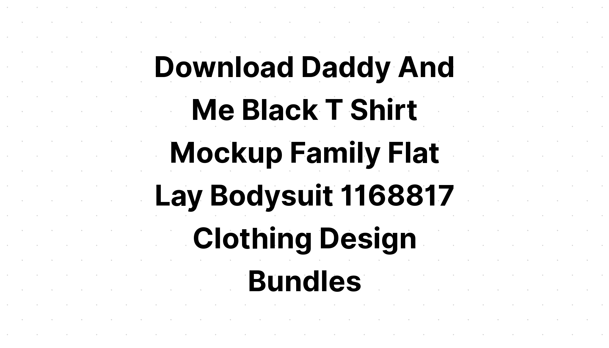 Download Dad Shirt Bundle SVG File